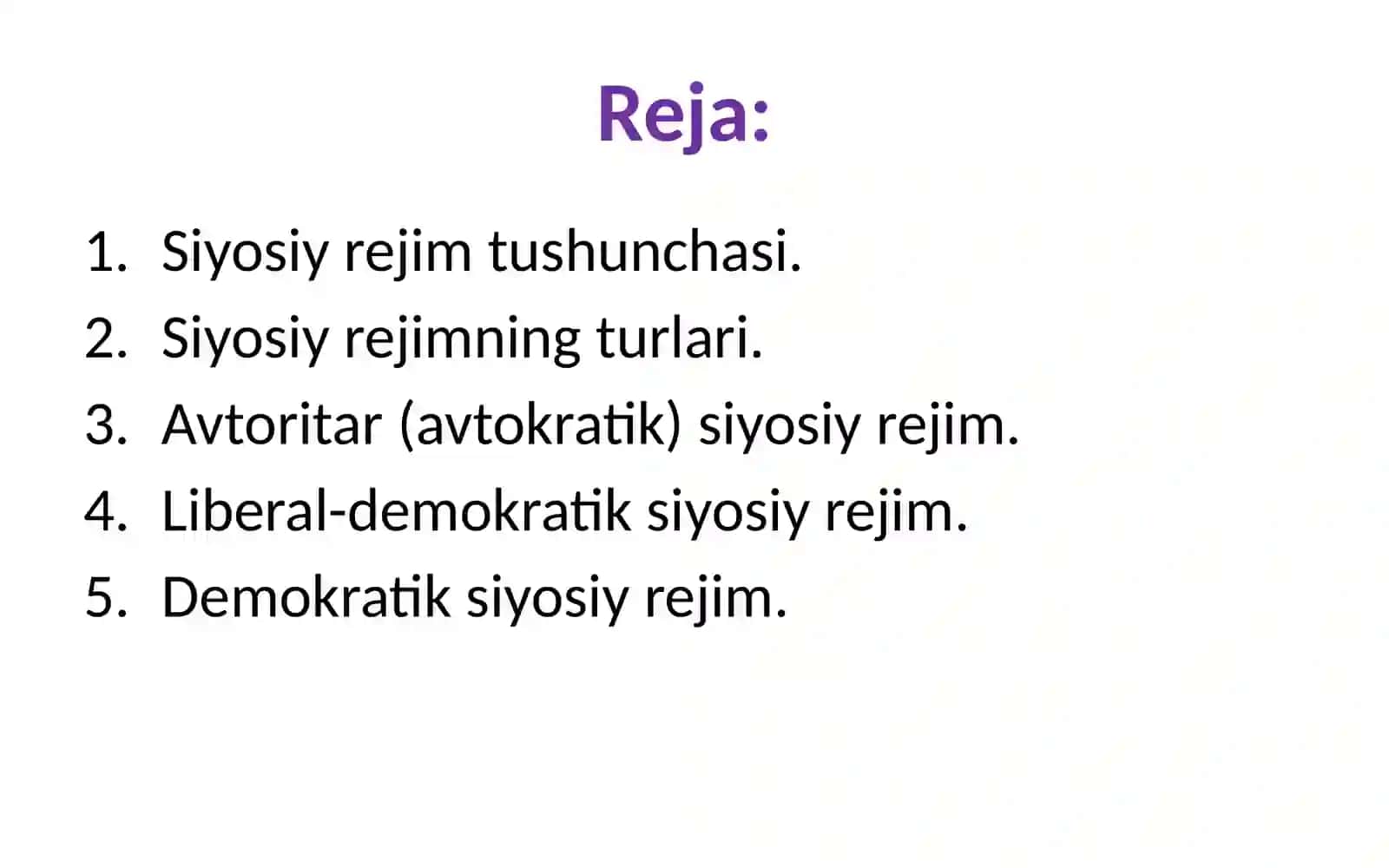 Davlatning siyosiy rejimi 2