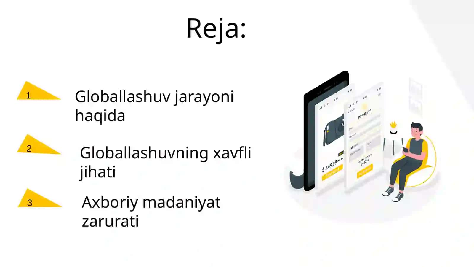 Globallashuv davrida axboriy madaniyat zarurati 2
