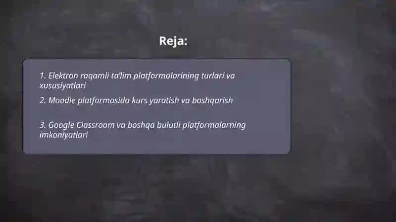 Elektron raqamli ta’lim platformalari va ular bilan ishlash 2