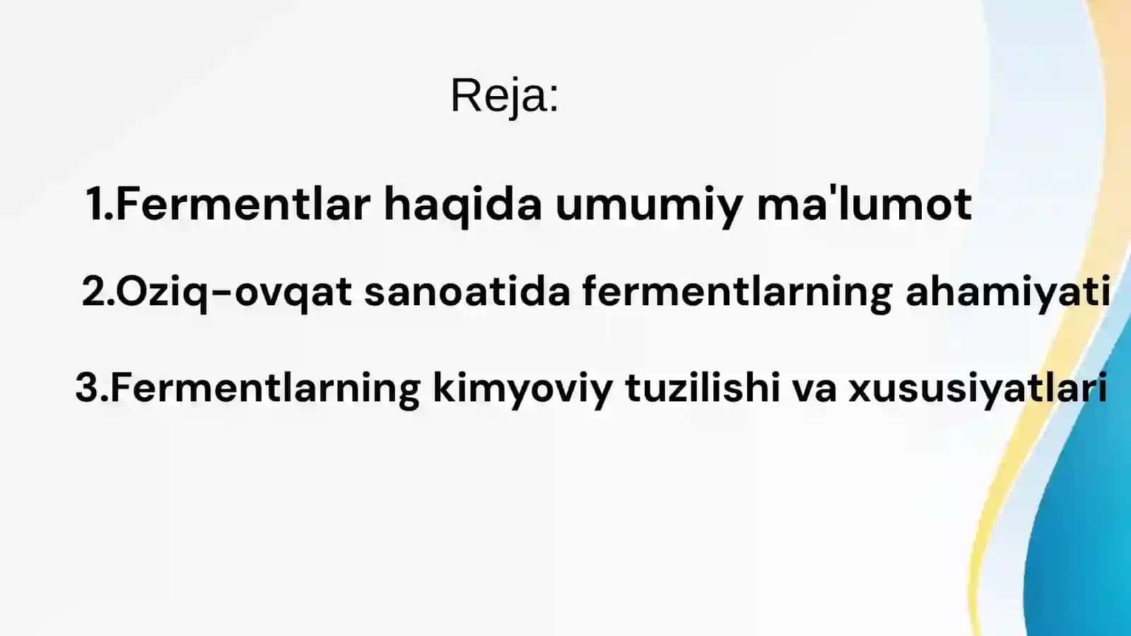 Fermentlar haqida umumiy ma'lumot 2