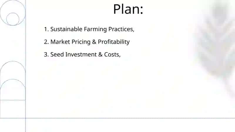 Growing agricultural products 2