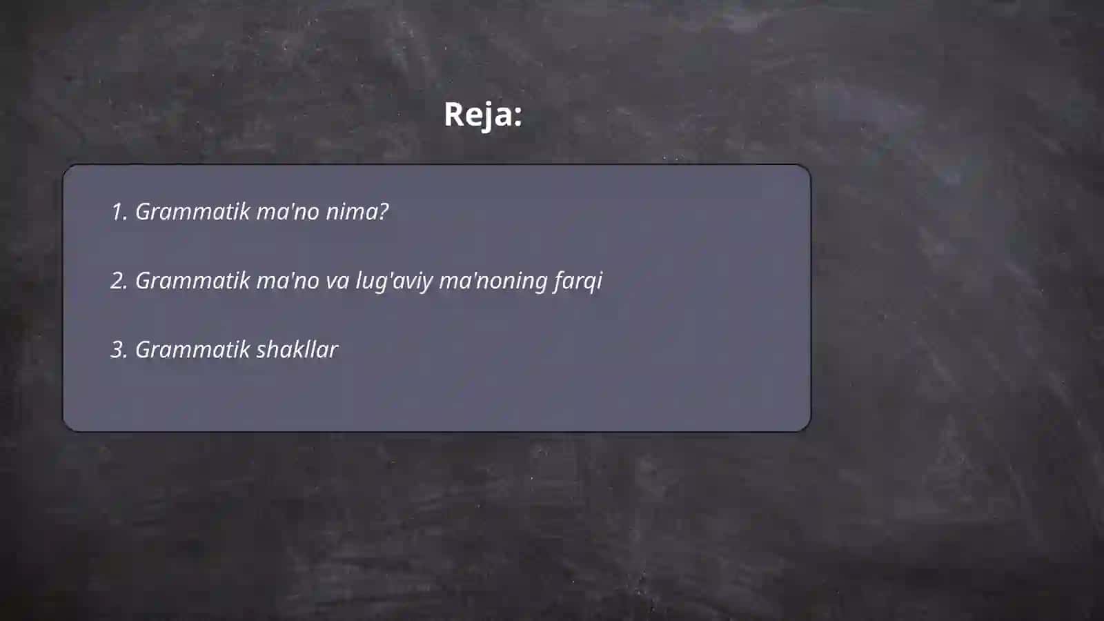 Grammatik ma'no va uning turlari 2