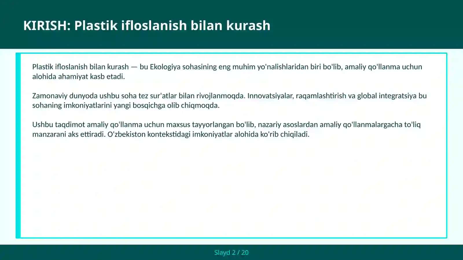 PLASTIK IFLOSLANISH BILAN KURASH 2