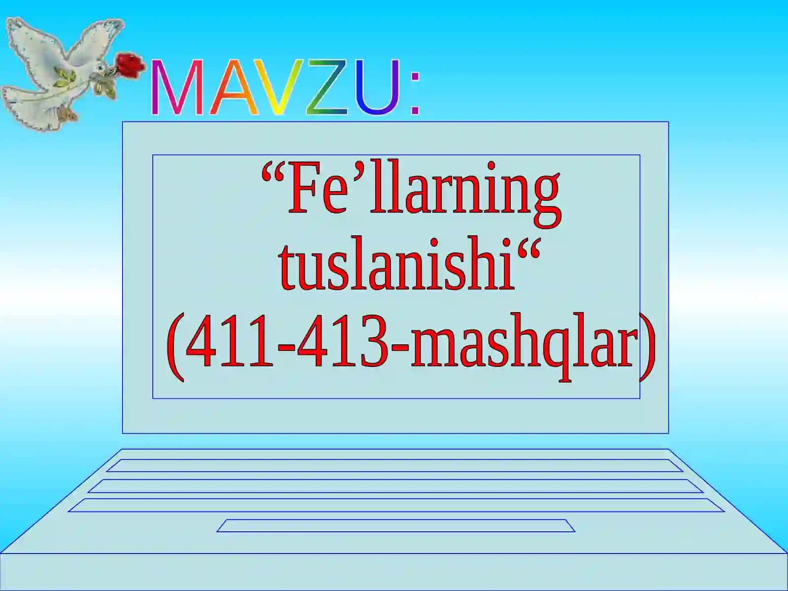 Fe’llarning tuslanishi 2