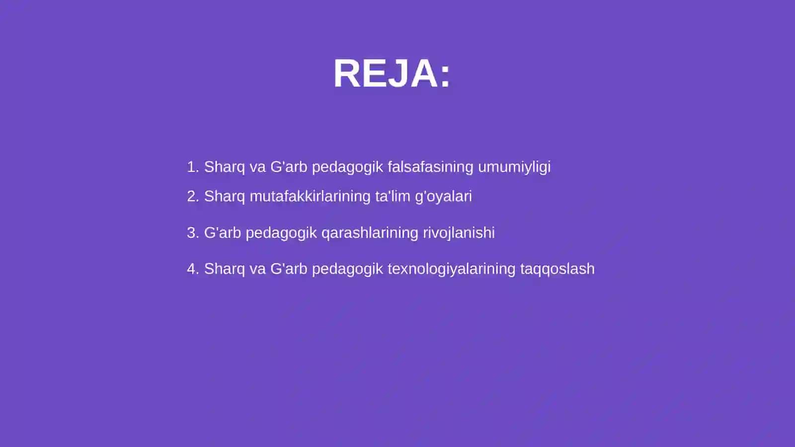 Sharq va G'arb mutafakkirlarining pedagogik qarashlari 2