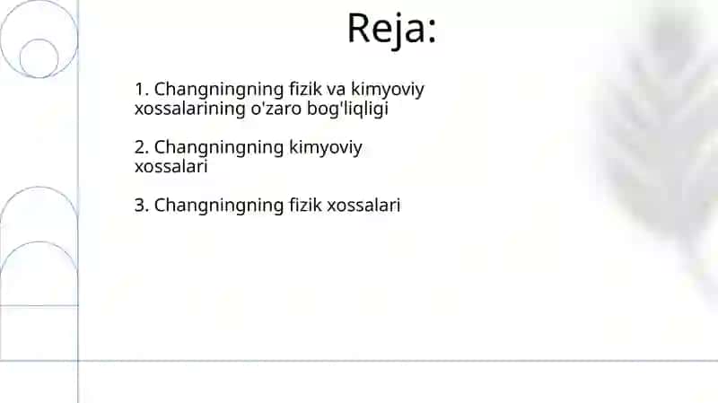 Changningning fizik va kimyoviy xususiyatlari 2