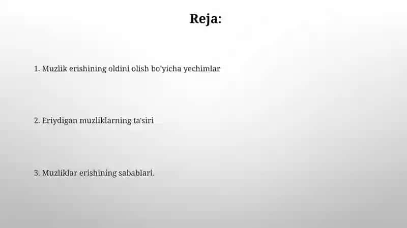 Muzliklarning erishi 2