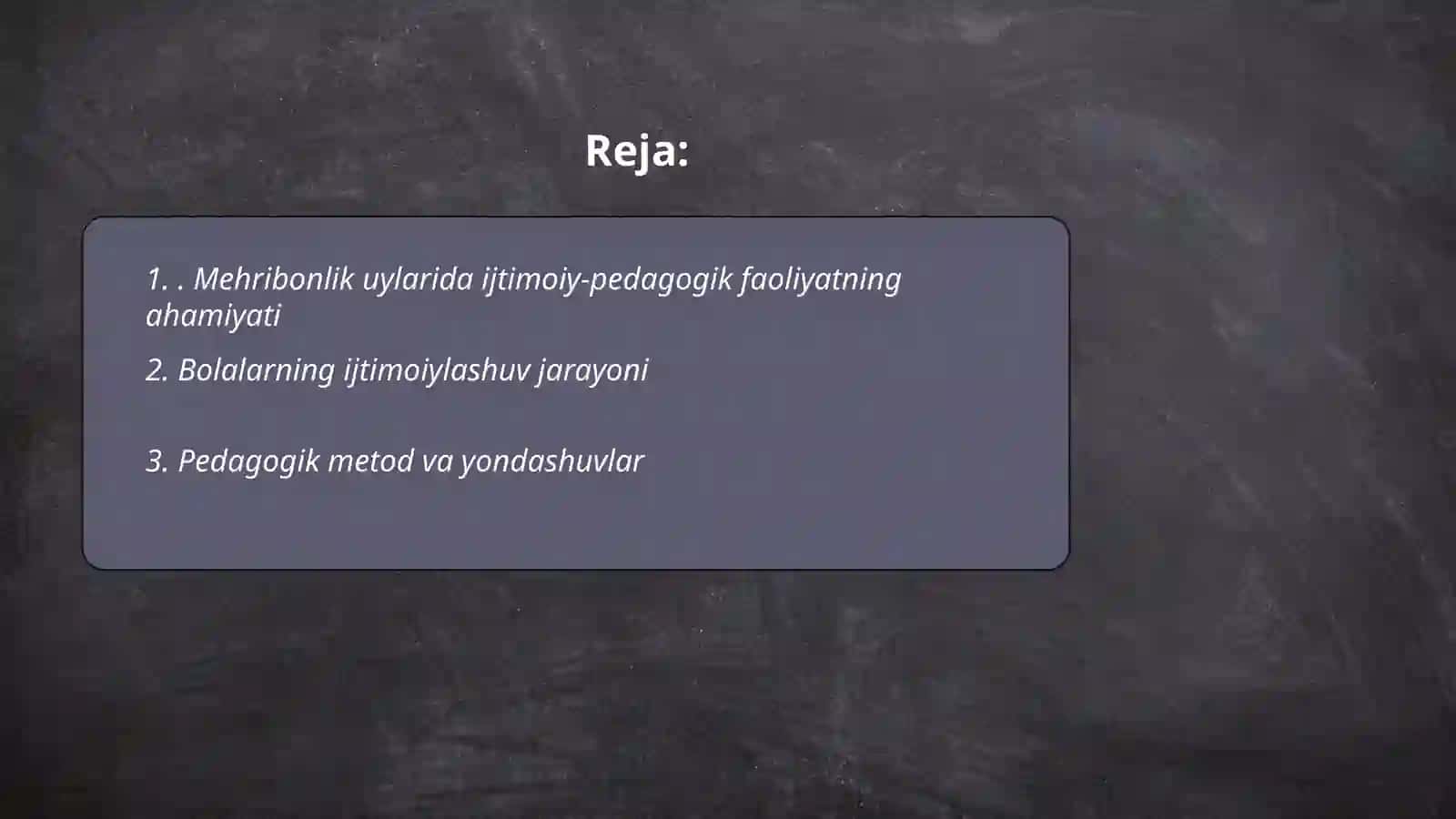 Mehribonlik uylarida ijtimoy pedagogik faoliyat 2