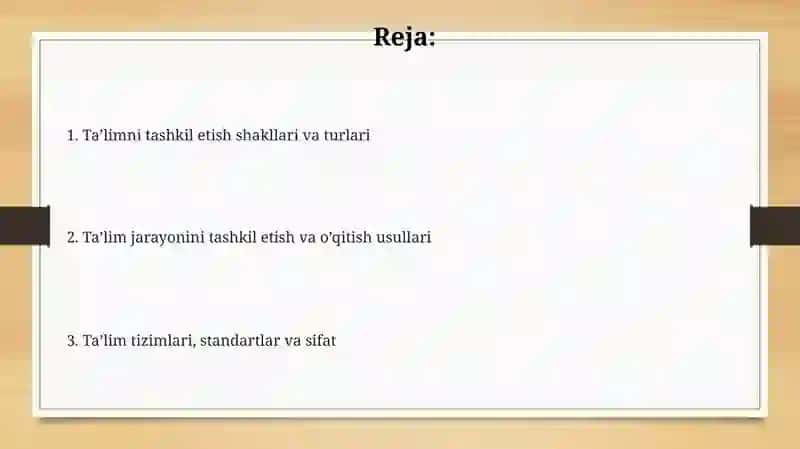 Ta'limni tashkil etish shakllari va turlari 2