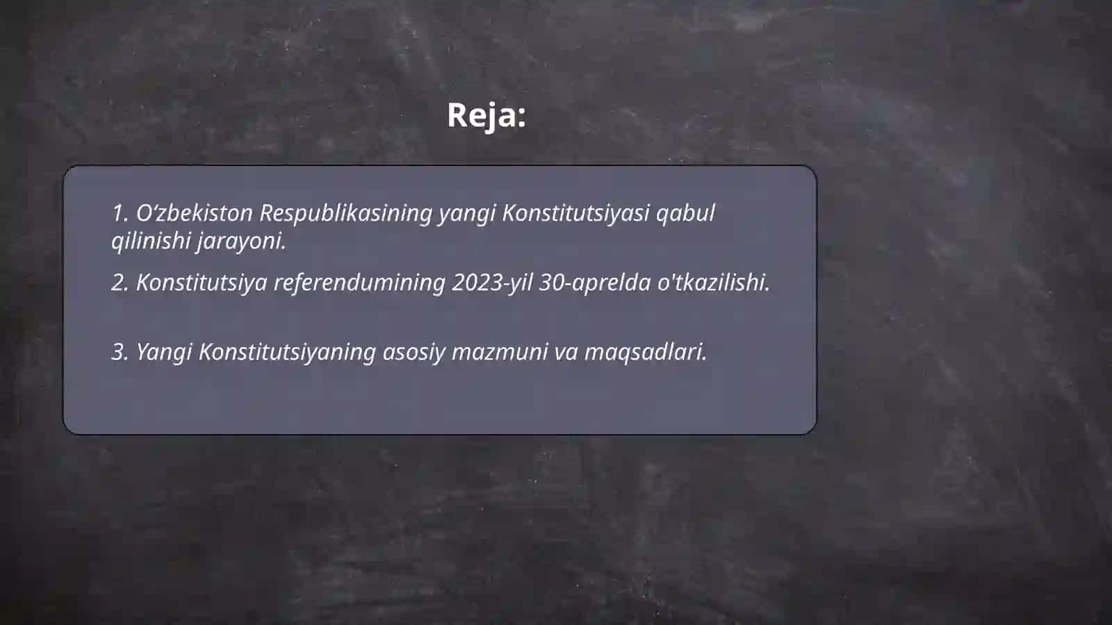 O‘zbekiston Respublikasi Yangi tahrirdagi Konstitutsiyasining qabul qilinishi va uning tarixiy ahamiyati.(2023 y. 30 aprel) 2