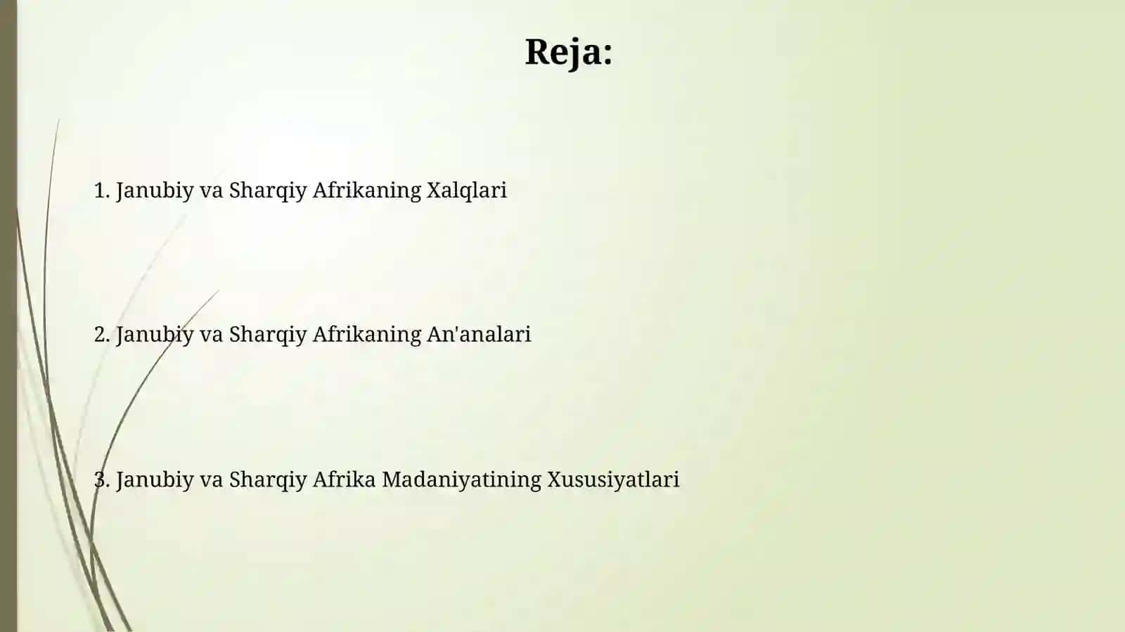 Janubiy va Sharqiy Afrika xalqlari va urf odatlari 2