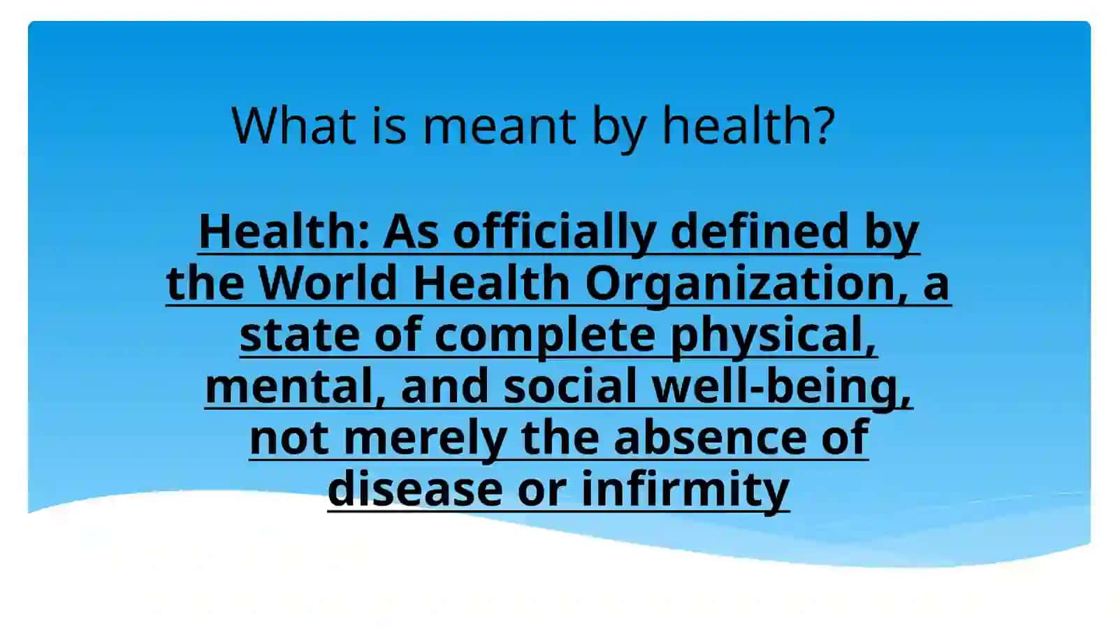 The concept of human health: individual and public health 2