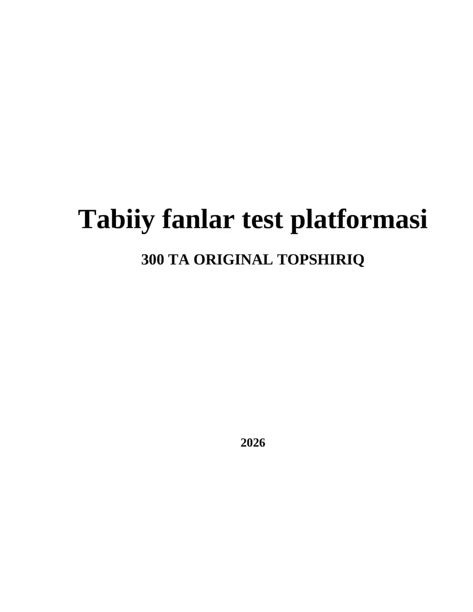 Tabiiy fanlar test platformasi 2