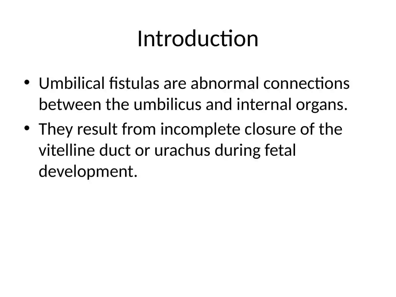 Umbilical Fistulas 2