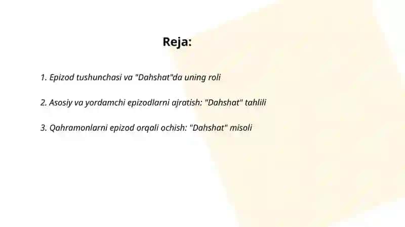 Epizodlar ustida ishlashning oʻziga xosliklari 2