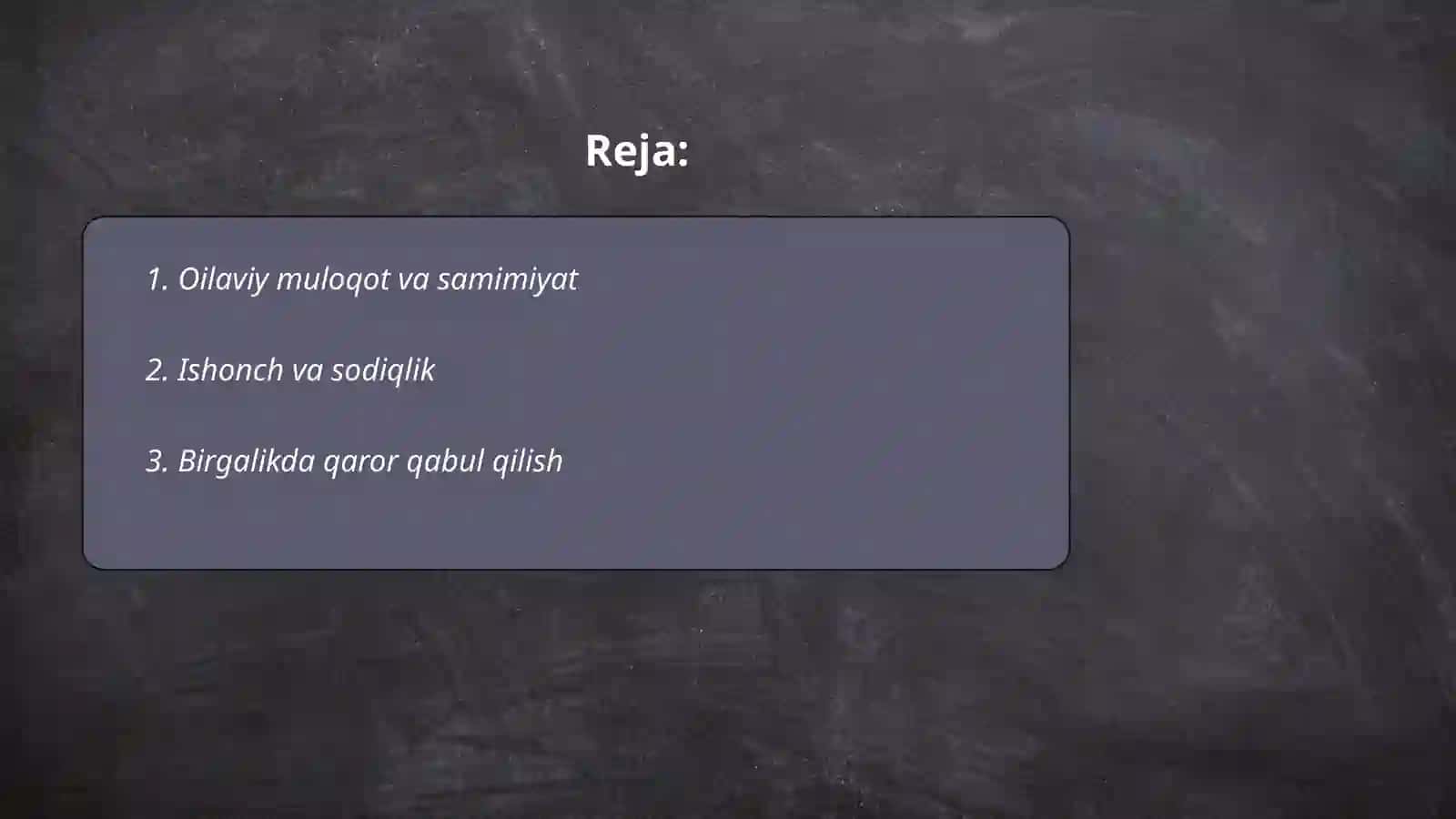 Oilaviy muloqot va samimiyat 2