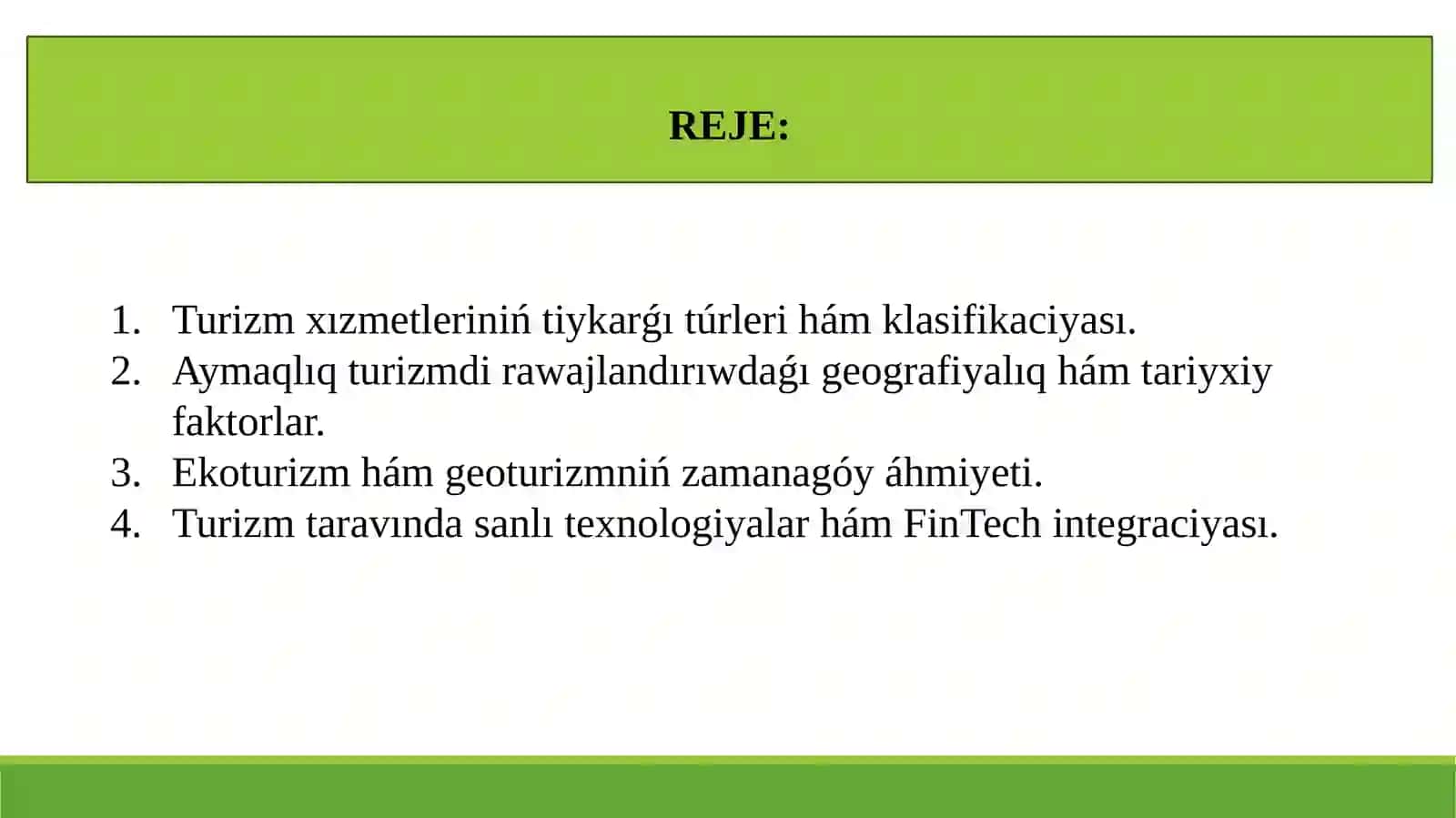 Turizm tarawınıń rawajlanıwı 2