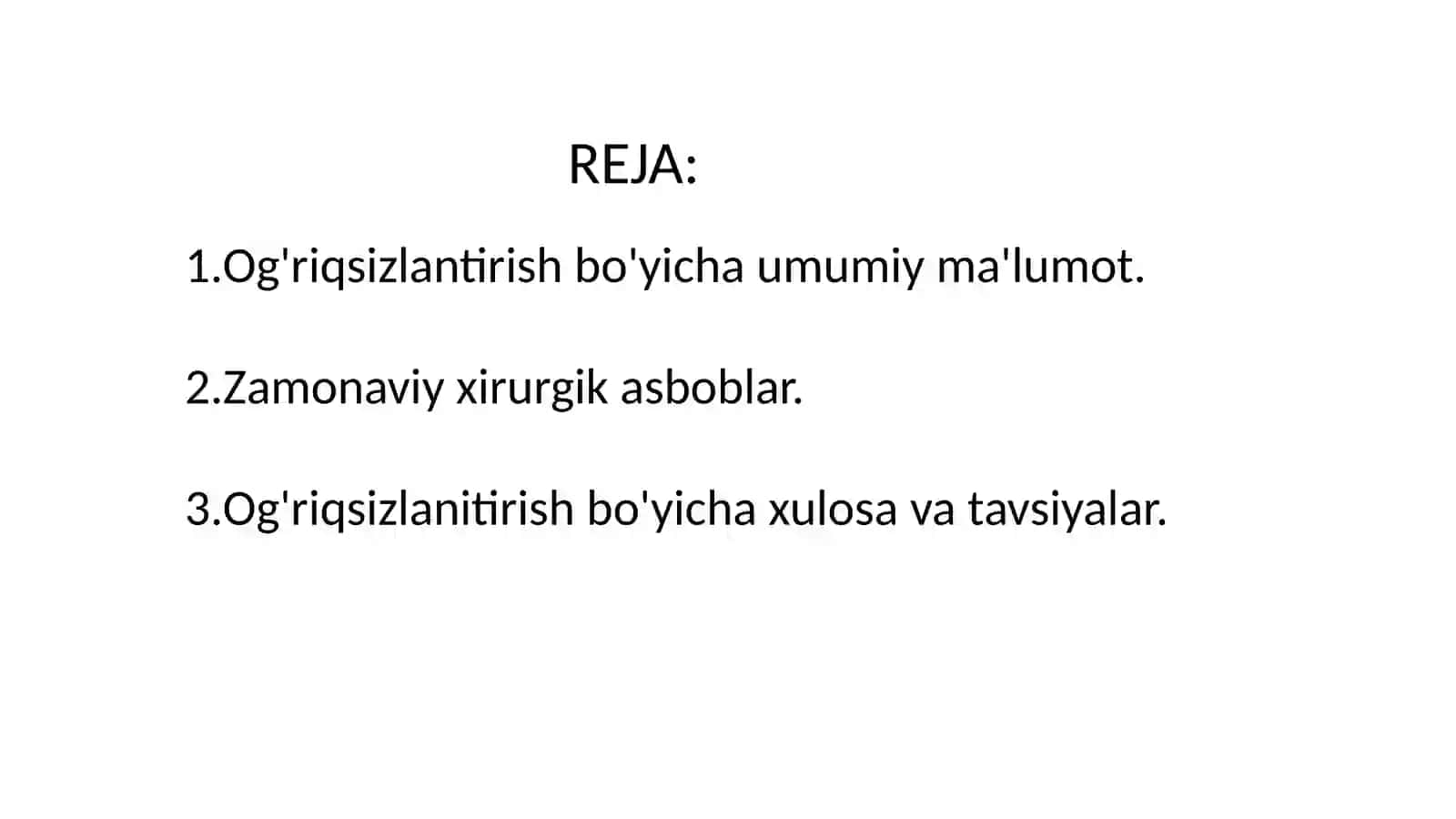 Zamonaviy Og'riqsizlantirish Usullari va Xirurgik Asboblar 2