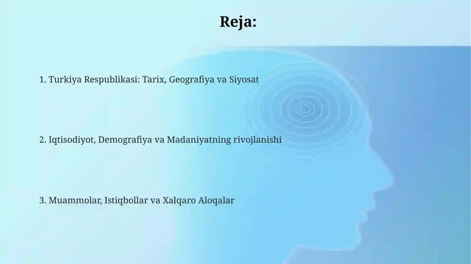 Turkiya Respublikasi: Tarix, Geografiya va Siyosat 2