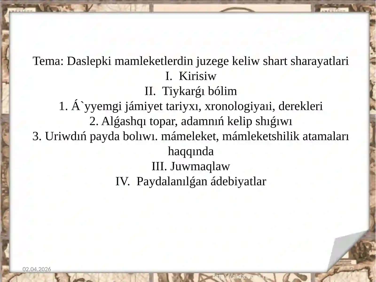 Insan evolyuciyası hám aldınǵı tariyx 2