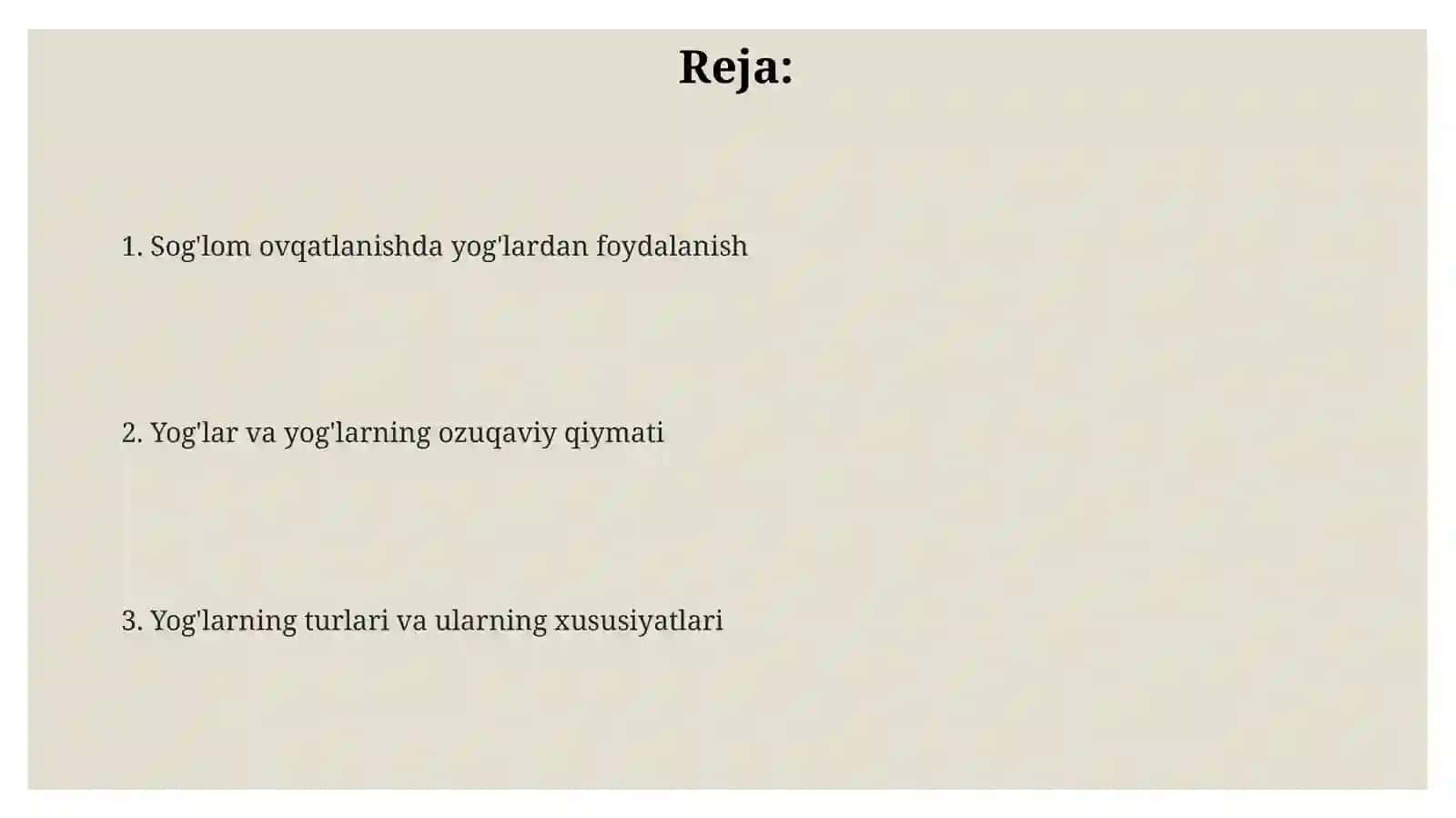 Yog'lar va yog'larning ozuqaviy qiymati 2