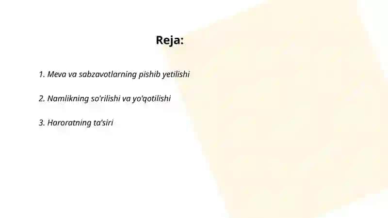 Meva va sabzavotlarning pishib yetilishi 2