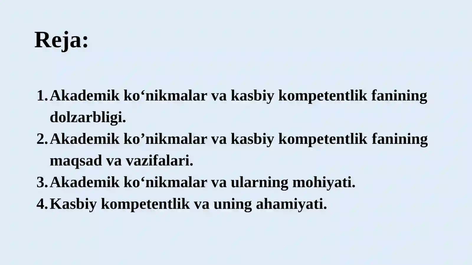 AKADEMIK KO‘NIKMALAR VA KASBIY KOMPETENTLIK FANIGA KIRISH 2