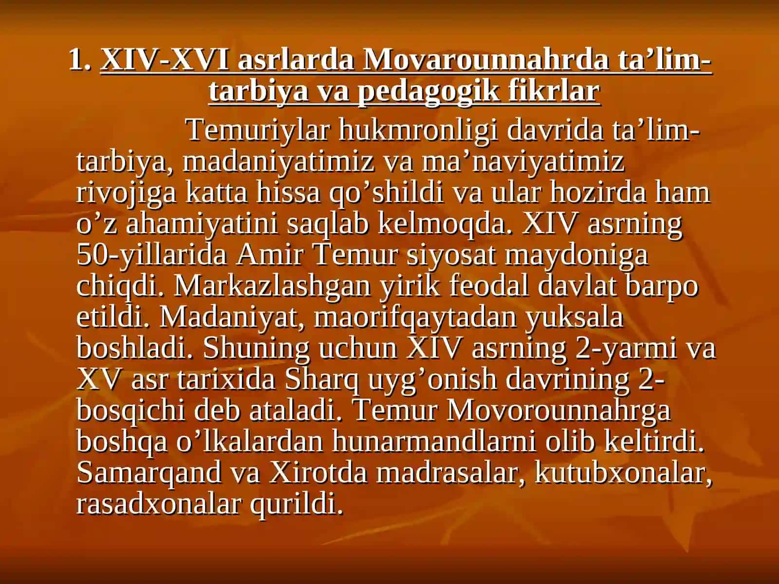 Temuriylar davrida ta’lim-tarbiya masalasi 2