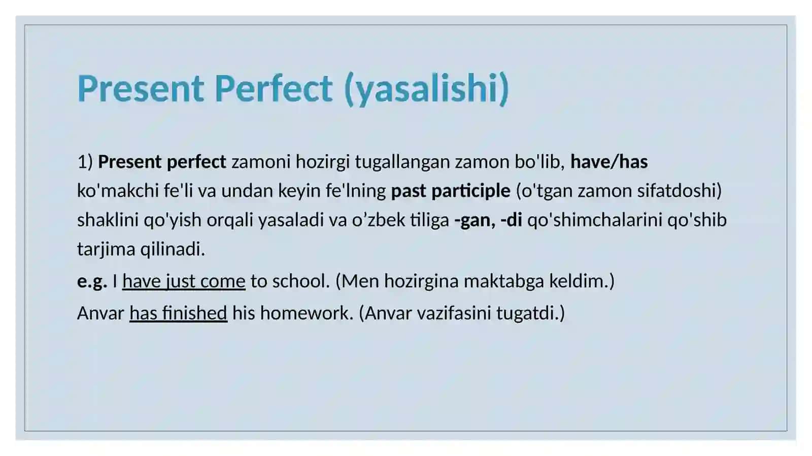 Present Perfect 2