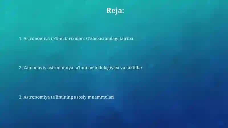 Astronomiya o‘qitishning asosiy masalalari 2