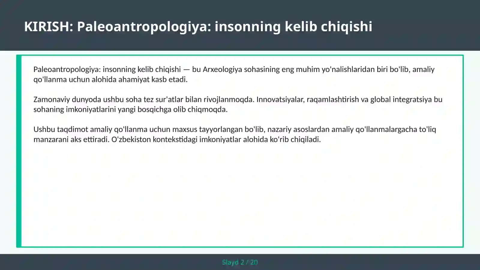 Paleoantropologiya: insonning kelib chiqishi 2