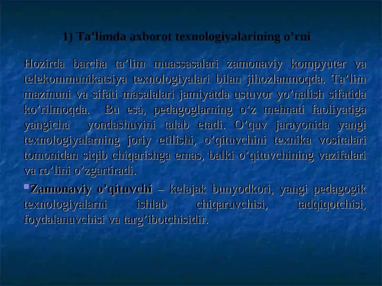 Ta'limda axborot texnologiyalarining o'rni 2