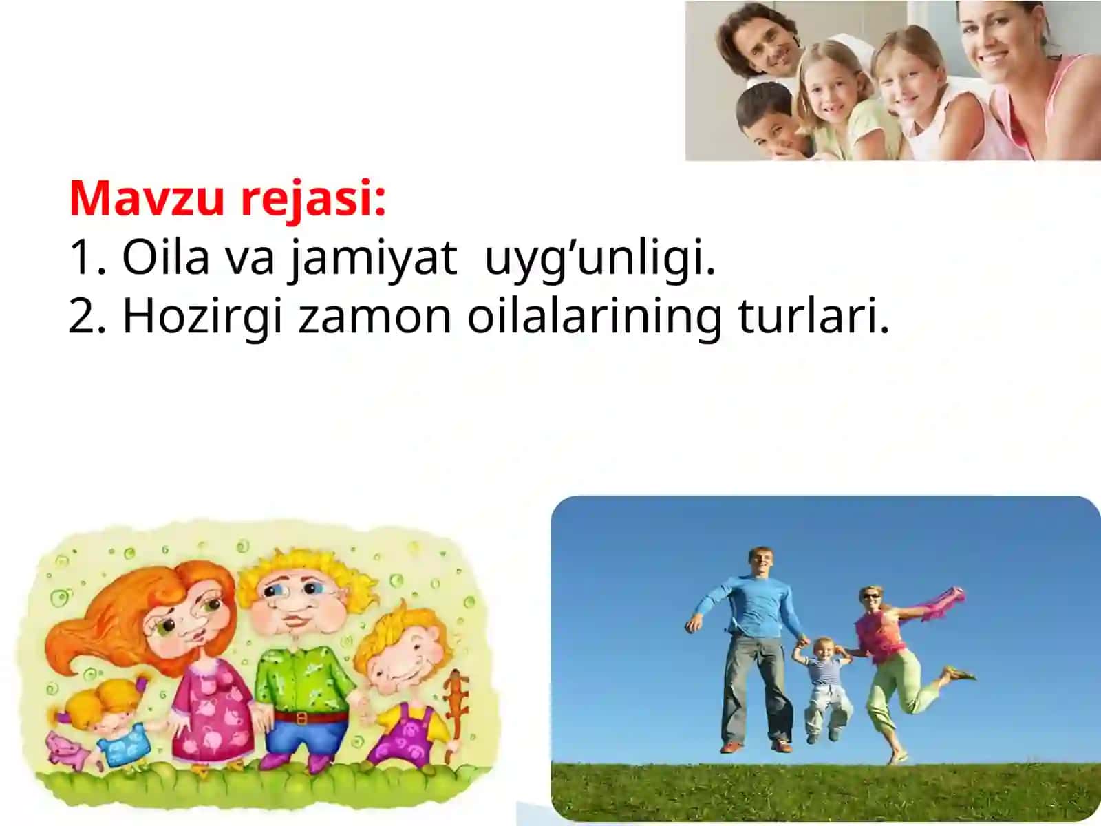 Hozirgi zamon oilalarining turlari 2
