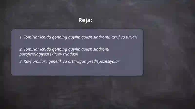 Tomirlar ichida qonning quyilib qolish sindromi 2