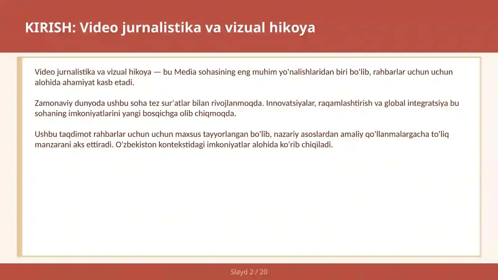 VIDEO JURNALISTIKA VA VIZUAL HIKOYA 2