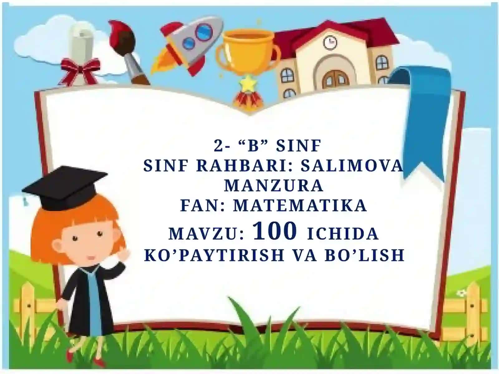 100 ichida ko’paytirish va bo’lish 2