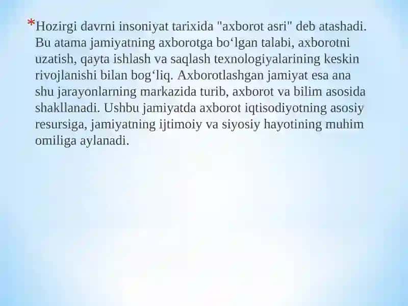 “Axborotlashgan jamiyat va uning istiqbollari” 2