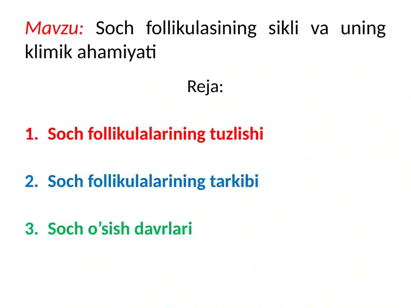 Sochfollikulalarining sikli va uning klinika hamiyati 2