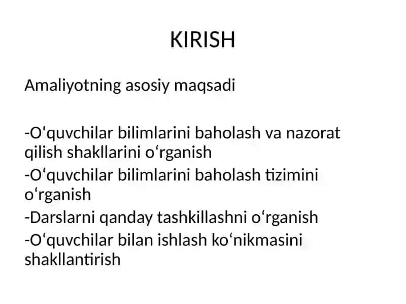 Amaliyotning asosiy maqsadi 2