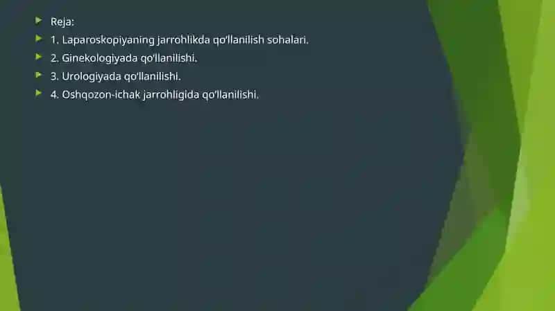 Laparoskopiyaning jarrohlikda qo'llanilishi. 2