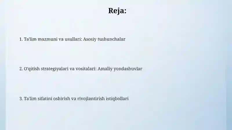 Ta'lim mazmuni va usullari 2