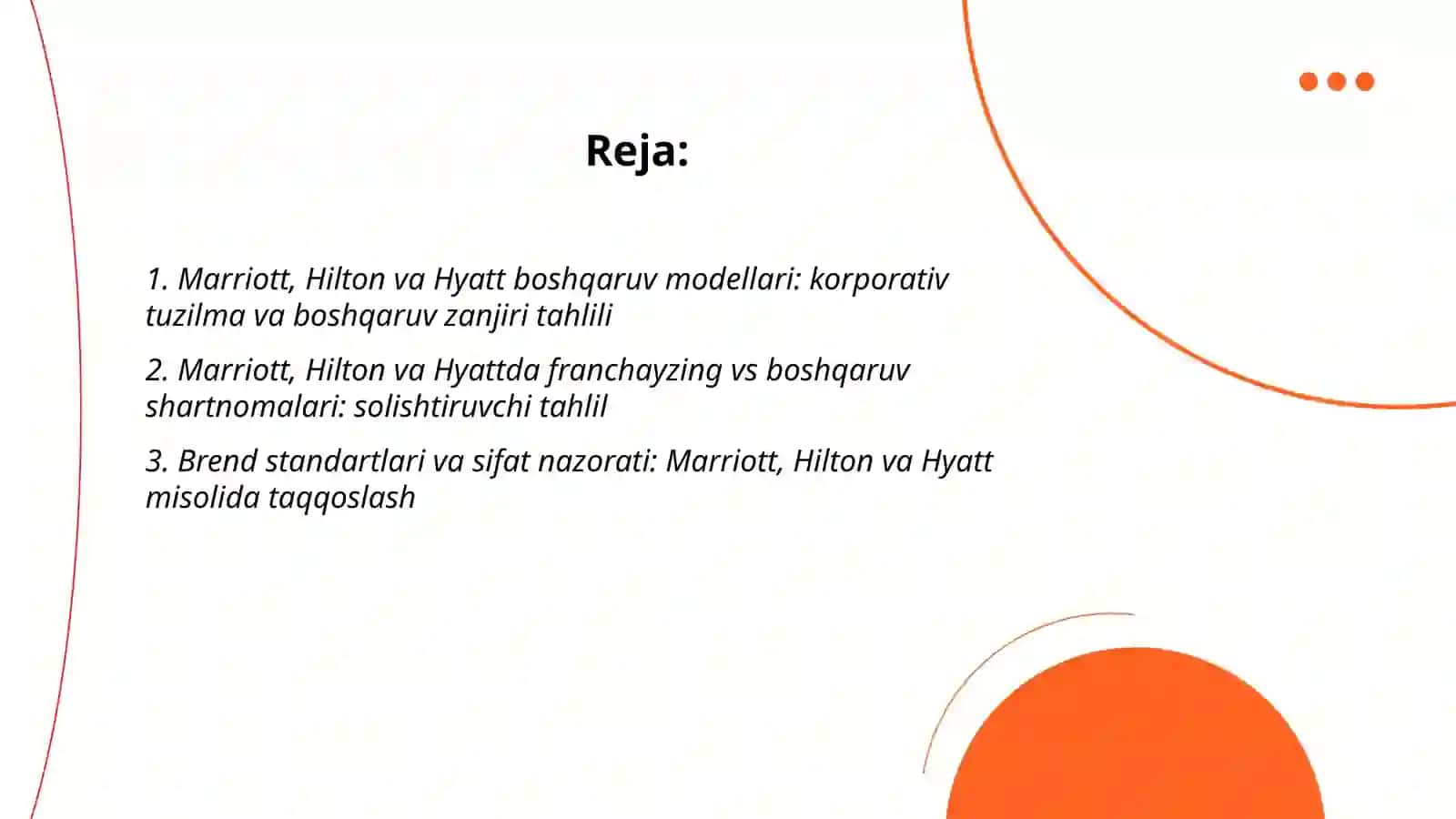 Xalqaro mehmonxona tarmoqlari (Marriott, Hilton, Hyatt) misolida boshqaruv modellarini qiyosiy tahlil qilish 2
