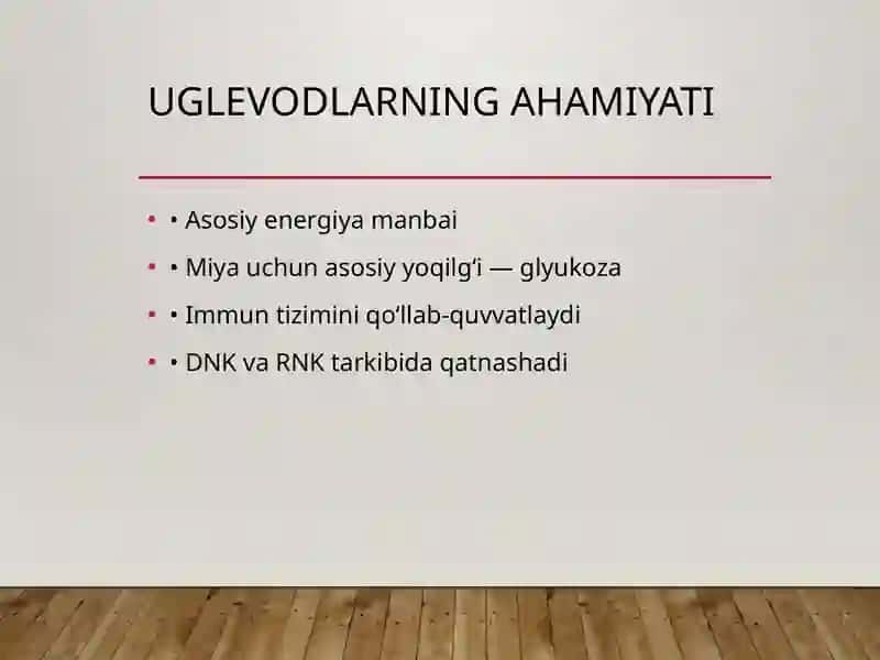 Uglevodlarning biologik roli va asosiy manbalari 2