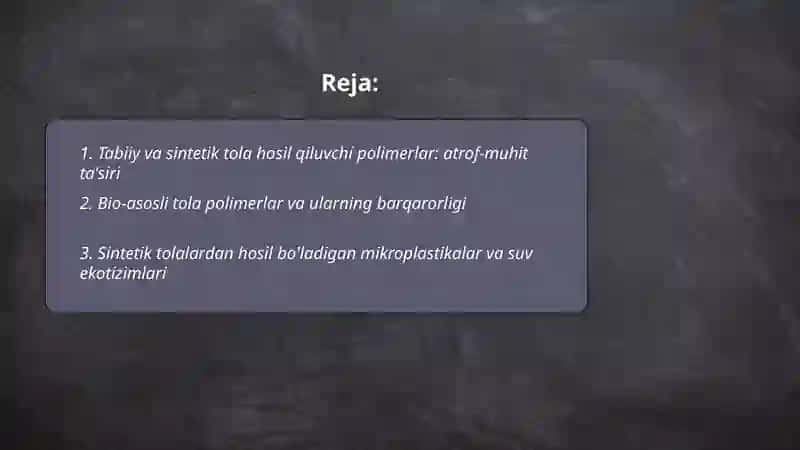 Tola hosil qiluvchi palimerlar va atrof-muhit 2