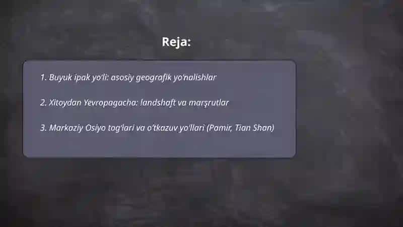 Buyuk ipak yòli geografiyasi 2
