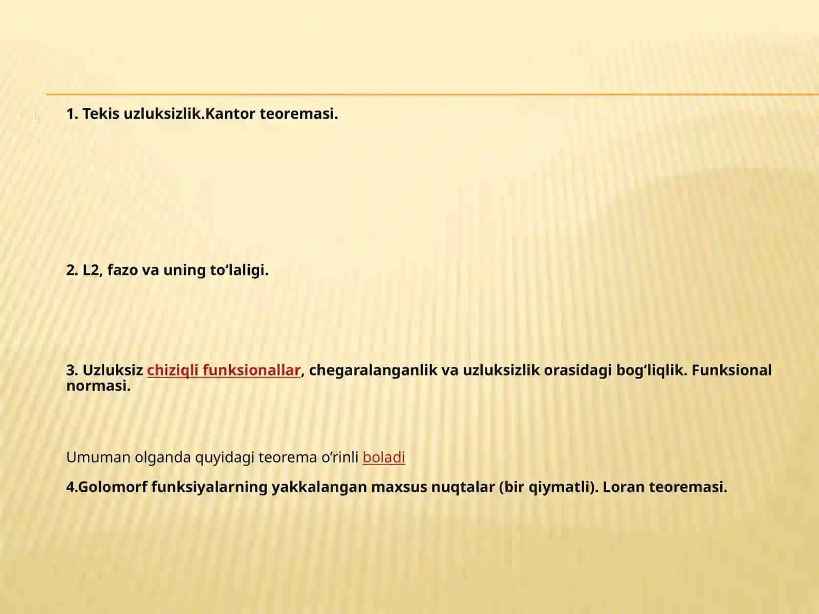 FUNKSIYANING TEKIS UZLUKSIZLIGI.KANTOR TEOREMASI 2