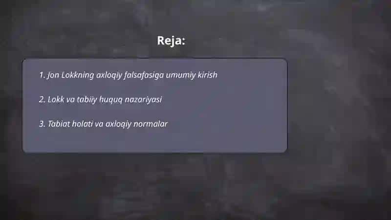 Jon Lokk axloqiy qarashlari 2
