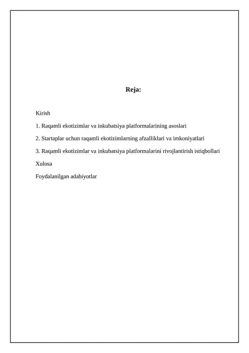 Mavzu: Startaplar uchun raqamli ekotizimlar va enkubatsiya platformalari 2