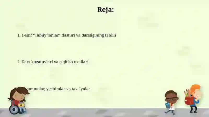 1-sinf “Tabiiyfanlar” dasturivadarsliginio‘rganish,darsnikuzatishvatahlilqilish 2