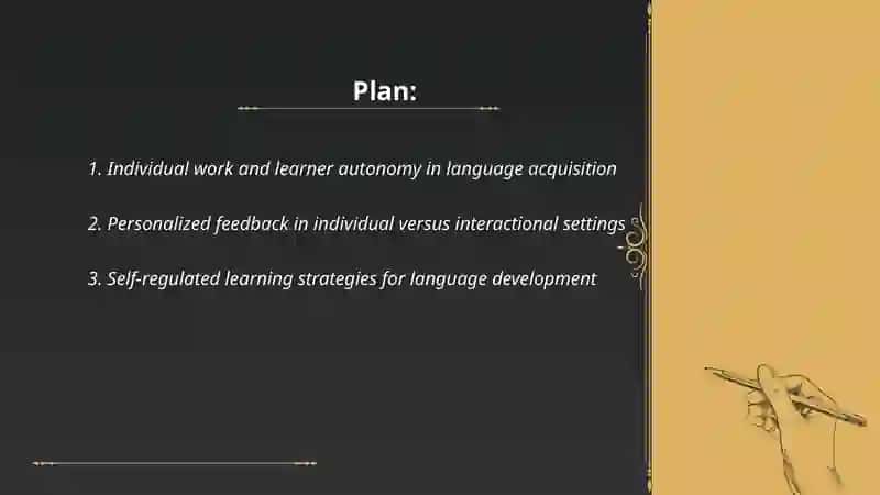 The Role of Individual Work and Varied Interactions in Language Learning 2